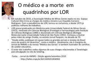 O médico e a morte em quadrinhos por LOR