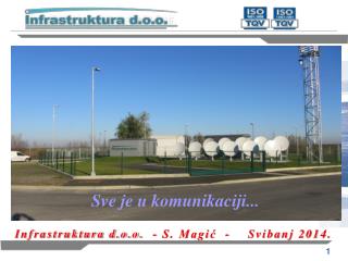 Infrastruktura d.o.o. - S. Magić - Svibanj 2014.