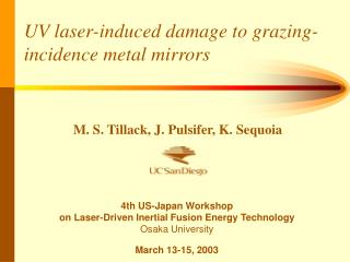 UV laser-induced damage to grazing-incidence metal mirrors