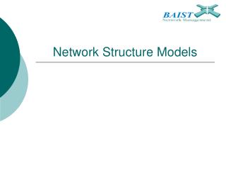 Network Structure Models