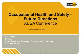 Occupational Health and Safety – Future Directions AUSA Conference