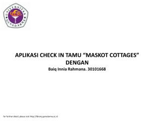 APLIKASI CHECK IN TAMU “MASKOT COTTAGES” DENGAN Baiq Innia Rahmana. 30101668