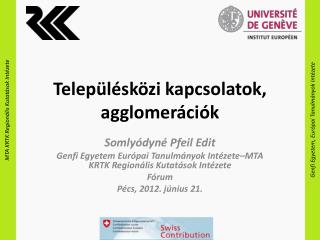 Településközi kapcsolatok, agglomerációk