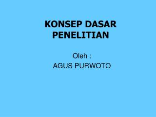 KONSEP DASAR PENELITIAN