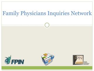 Family Physicians Inquiries Network