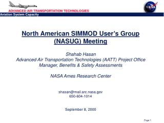 North American SIMMOD User’s Group (NASUG) Meeting Shahab Hasan