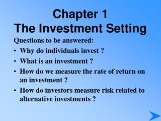 Chapter 1 The Investment Setting