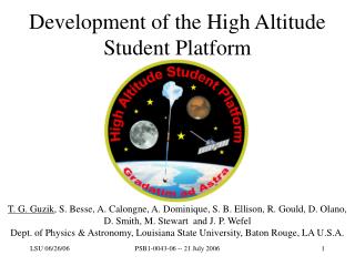 Development of the High Altitude Student Platform