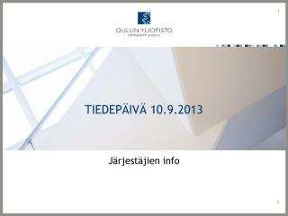 Tiedepäivä 10.9.2013