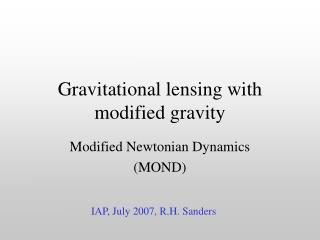 Gravitational lensing with modified gravity