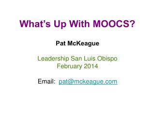 Pat McKeague Leadership San Luis Obispo February 2014 Email: pat@mckeague