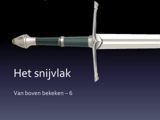 Het s nijvlak