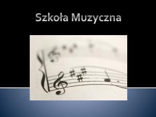 Szkoła Muzyczna