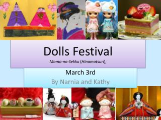 Dolls Festival Momo-no-Sekku ( Hinamatsuri ),
