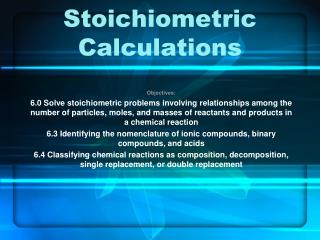 Stoichiometric Calculations