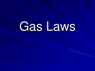 Gas Laws