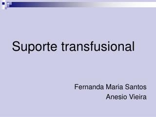 Suporte transfusional