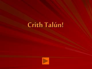 Crith Talún!