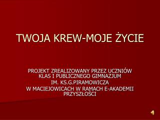 TWOJA KREW-MOJE ŻYCIE