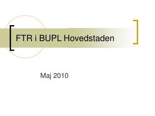 FTR i BUPL Hovedstaden