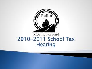 2010-2011 School Tax Hearing