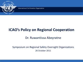 ICAO’s Policy on Regional Cooperation