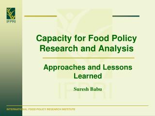 Capacity for Food Policy Research and Analysis