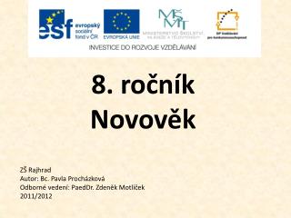 8. ročník Novověk