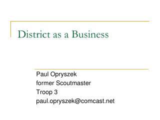 District as a Business