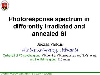 Photoresponse spectrum in differently irradiated and annealed S i