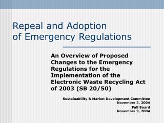 Repeal and Adoption of Emergency Regulations