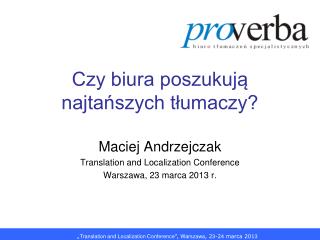 Czy biura poszukują najtańszych tłumaczy?