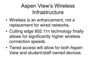 Aspen View’s Wireless Infrastructure