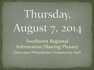 Thursday, August 7, 2014