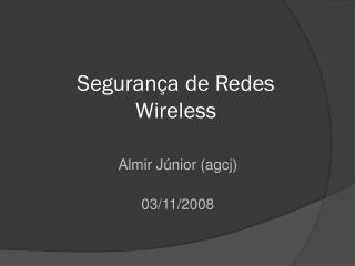 Segurança de Redes Wireless