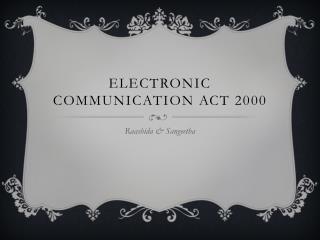 Electronic Communication Act 2000