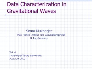 Data Characterization in Gravitational Waves