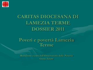 CARITAS DIOCESANA DI LAMEZIA TERME DOSSIER 2011