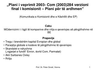 „Plani i veprimit 2003- Com (2003)284 verzioni final i komisionit – Plani për të ardhmen”