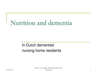 Nutrition and dementia