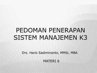 Pedoman penerapan sistem mANAJEMEN K3