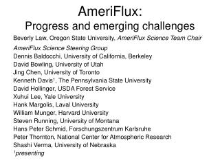 AmeriFlux: Progress and emerging challenges