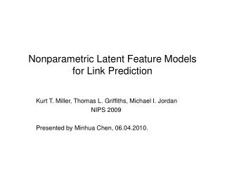 Nonparametric Latent Feature Models for Link Prediction