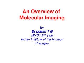 An Overview of Molecular Imaging
