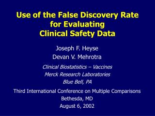 Use of the False Discovery Rate for Evaluating Clinical Safety Data