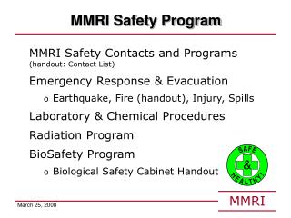 MMRI Safety Program