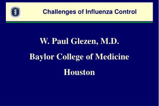 Challenges of Influenza Control