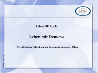 Reiner HR Bracht Leben mit Demenz