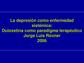 Depresión—Una Causa principal de Discapacidad en todo el Mundo DALYs—2000 y 2020