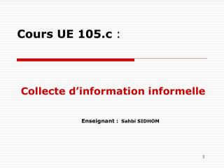 Cours UE 105.c :